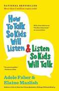 Libro in inglese How to Talk So Kids Will Listen and Listen So Kids Will Talk Adele Faber Elaine Mazlish