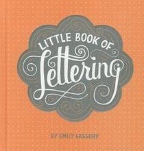 Libro in inglese Little Book of Lettering Emily Gregory