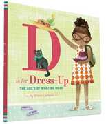 Libro in inglese D Is for Dress-Up: The ABCAEs of What We Wear Maria Carluccio