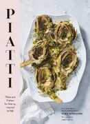 Libro in inglese Piatti: Plates and platters for sharing, inspired by Italy Stacy Adimando
