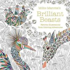 Libro in inglese Millie Marotta's Brilliant Beasts: Favorite Illustrations from Coloring Adventures Millie Marotta