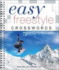 Libro in inglese Easy Freestyle Crosswords: 72 All-New Themeless Puzzles Martin Ashwood-Smith