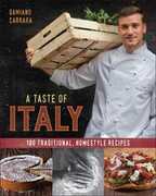 Libro in inglese A Taste of Italy: 100 Traditional Homestyle Recipes Damiano Carrara