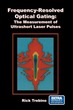 Frequency-Resolved Optical Gating: The M