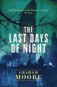 Libro in inglese The Last Days of Night Graham Moore