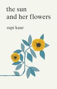 Libro in inglese The The Sun and Her Flowers Rupi Kaur