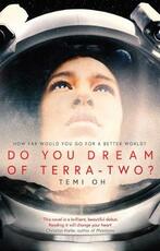 Libro in inglese Do You Dream of Terra-Two? Temi Oh
