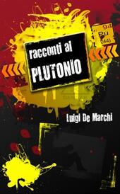 Racconti al plutonio