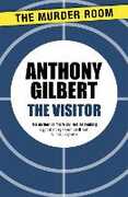 Libro in inglese The Visitor Anthony Gilbert
