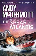 Libro in inglese The Spear of Atlantis (Wilde/Chase 14) Andy McDermott