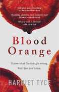 Libro in inglese Blood Orange: The most 'heart-pounding' thriller of 2019 Harriet Tyce