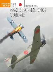 Libro in inglese A6M Zero-sen Aces 1940-42 Nicholas Millman