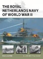 Libro in inglese The Royal Netherlands Navy of World War II Ryan K. Noppen
