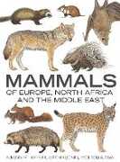Libro in inglese Mammals of Europe, North Africa and the Middle East S Aulagnier A.J. Mitchell-Jones J. Zima