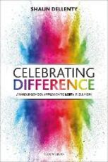 Libro in inglese Celebrating Difference: A whole-school approach to LGBT+ inclusion Shaun Dellenty
