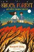 Libro in inglese Shock Forest and other magical stories: A Bloomsbury Reader Margaret Mahy