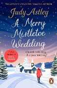 Ebook A Merry Mistletoe Wedding Judy Astley