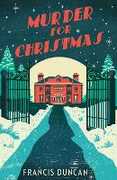 Ebook Murder for Christmas Francis Duncan