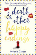 Ebook Death and other Happy Endings Melanie Cantor