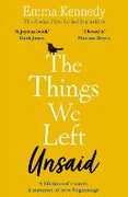 Ebook The Things We Left Unsaid Emma Kennedy