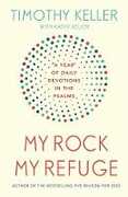 Libro in inglese My Rock; My Refuge: A Year of Daily Devotions in the Psalms (US title: The Songs of Jesus) Timothy Keller