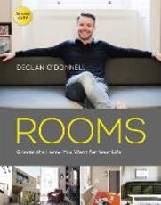 Libro in inglese ROOMS: Create the Home You Want for Your Life Declan O'Donnell