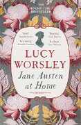 Libro in inglese Jane Austen at Home: A Biography Lucy Worsley