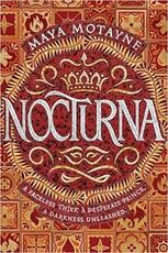 Libro in inglese Nocturna Maya Motayne