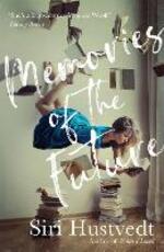 Libro in inglese Memories of the Future Siri Hustvedt