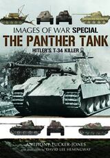 Libro in inglese Panther Tank: Hitler's T-34 Killer Anthony Tucker-Jones
