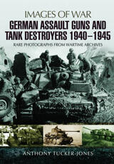 Libro in inglese German Assault Guns and Tank Destroyers 1940 - 1945 Anthony Tucker-Jones
