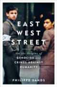 Libro in inglese East West Street: Non-fiction Book of the Year 2017 Philippe Sands