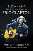 Libro in inglese Slowhand: The Life and Music of Eric Clapton Philip Norman