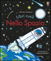 Nello spazio. Libri cucù