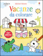 Libro Vacanze da colorare. Con adesivi Jessica Greenwell Stacey Lamb
