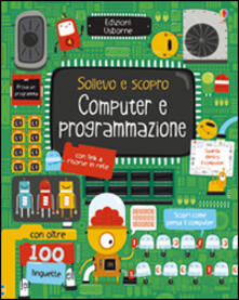 Grandtoureventi.it Computer e programmazione. Ediz. illustrata Image