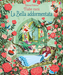 La bella addormentata. Fiabe cucù. Ediz. a colori.pdf