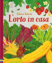 L orto in casa. Ediz. illustrata.pdf