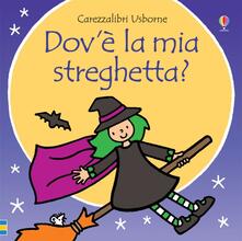 Dovè la mia strega? Ediz. a colori.pdf