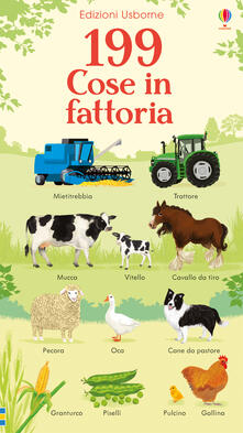 199 cose in fattoria. Ediz. a colori.pdf