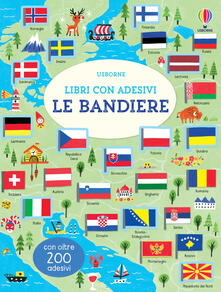 Le bandiere. Con adesivi. Ediz. a colori.pdf