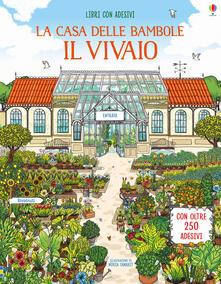 La casa delle bambole. Il vivaio. Libri con adesivi. Ediz. a colori.pdf