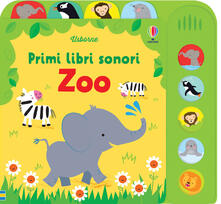 Zoo. Primi libri sonori. Ediz. a colori.pdf