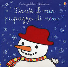 Dove il mio pupazzo di neve? Ediz. a colori.pdf