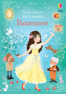 Biancaneve. Piccola collezione. Vesto le bamboline. Con adesivi.pdf