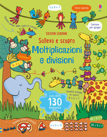Moltiplicazioni e divisioni. Sollevo e scopro.pdf