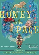 Libro in inglese Honey on the Page: A Treasury of Yiddish Children's Literature