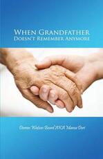 Libro in inglese When Grandfather Doesn't Remember Anymore Doreen Watson Beard Aka Mama Dori