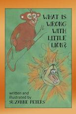 Libro in inglese What Is Wrong with Little Lion? Suzanne Peters