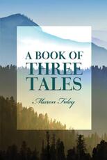 Libro in inglese A Book of Three Tales Muron Foley